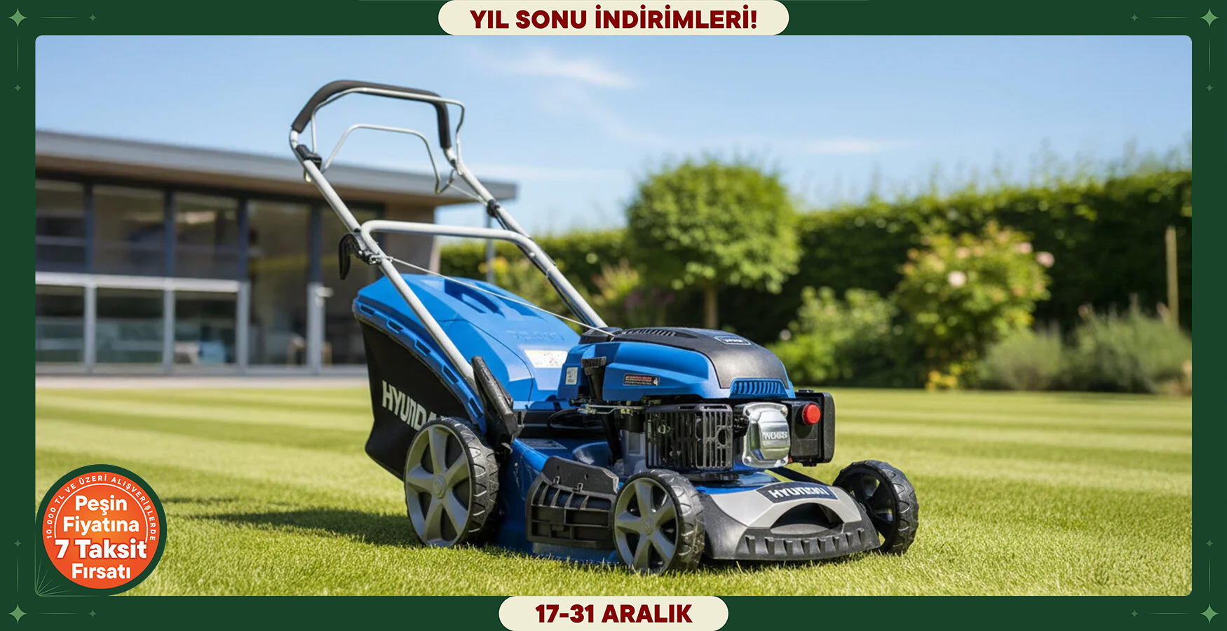 Bahçe Makinelerinde Avantaj!