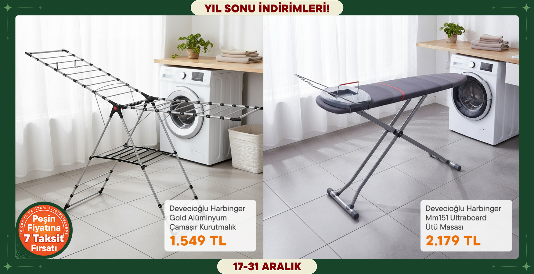 Devecioğlu Ev Gereçlerinde Özel Fiyatlar!