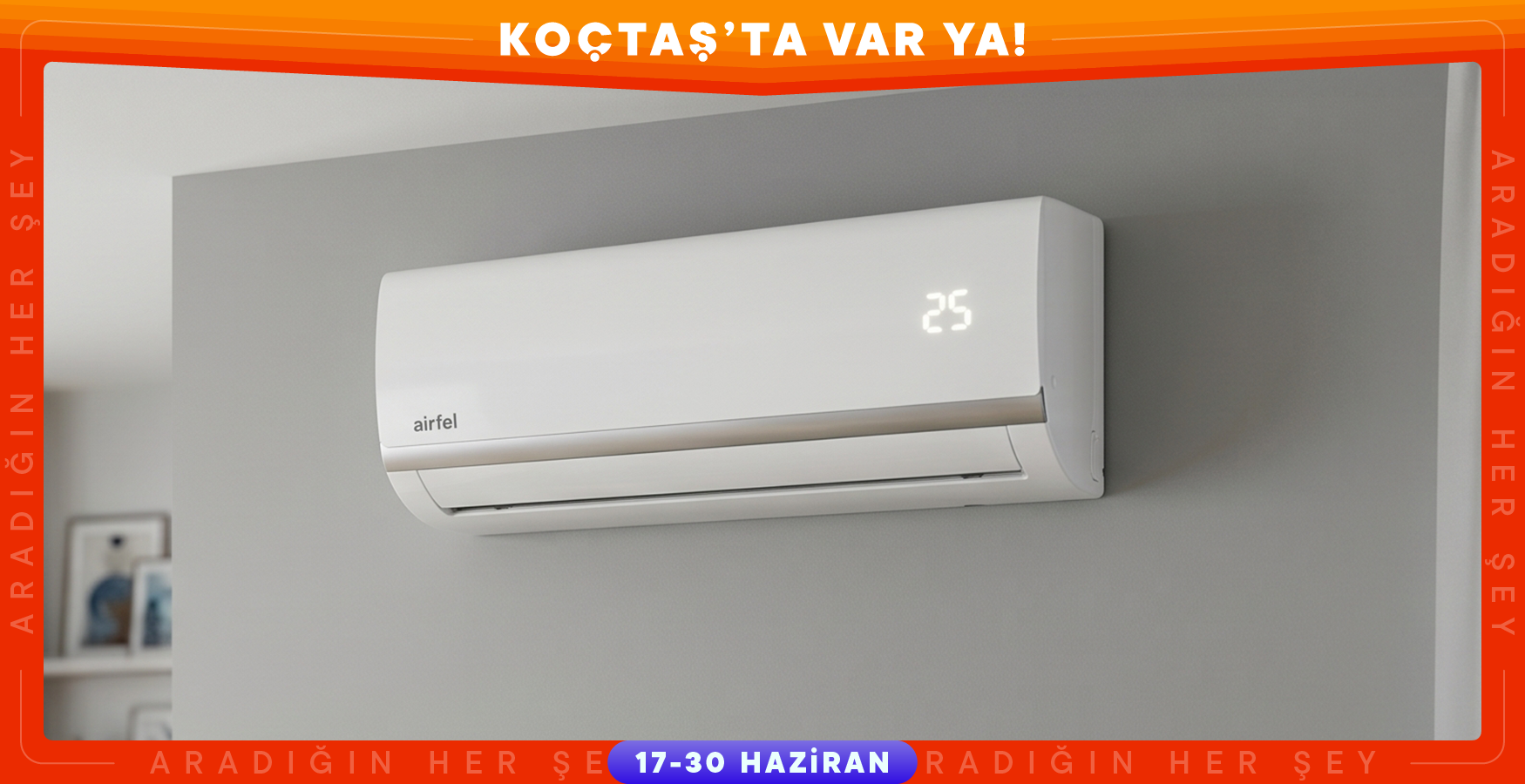 Klimalarda Peşin Fiyatına 7 Taksit Fırsatı!