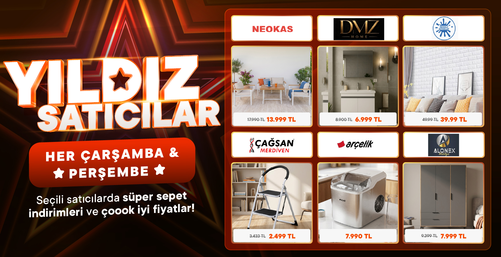 Sevilen Ürün ve Özel İndirimler Karşınızda!