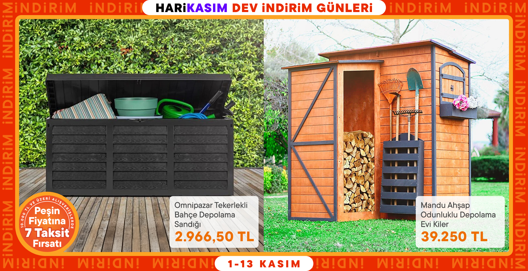 Bahçe Depolama Ürünlerinde Kasım Fırsatları!