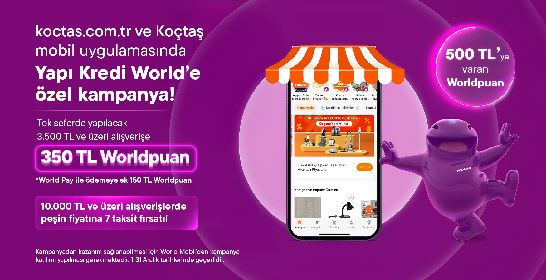 Harcadıkça Kazandıran Kampanya!