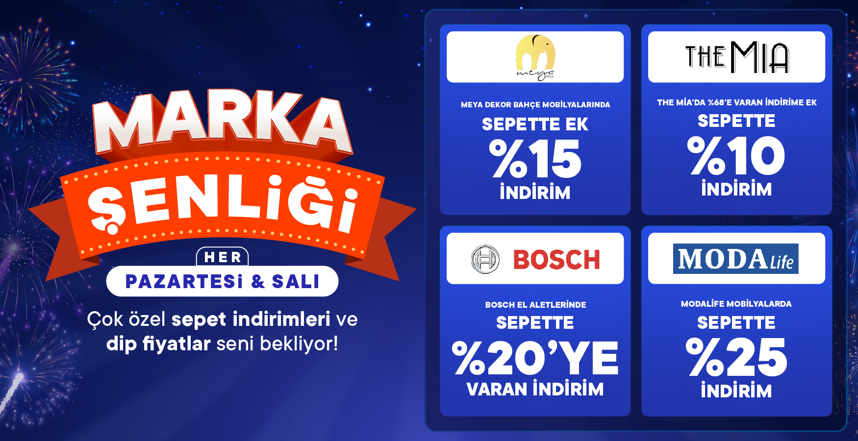 Yeni Hafta, Yepyeni Markalar Süper İndirimler!