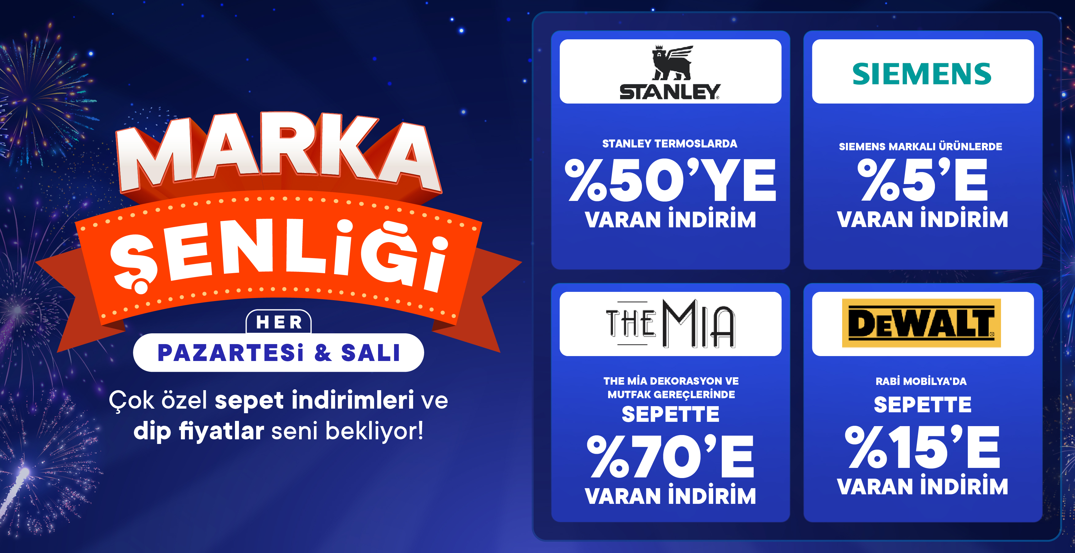 Yeni Hafta, Yepyeni Markalar Süper İndirimler!