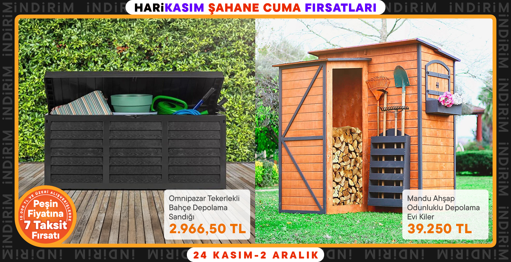 Bahçe Depolama Ürünlerinde Kasım Fırsatları!