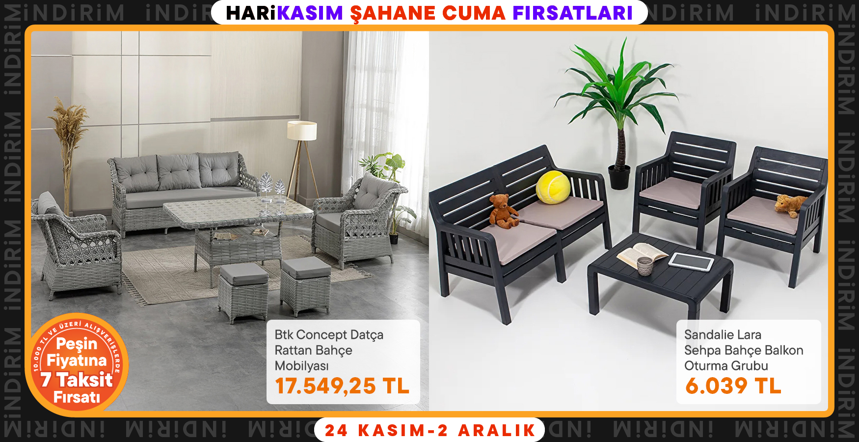 Bahçe Mobilyalarında Harika Fırsatlar!