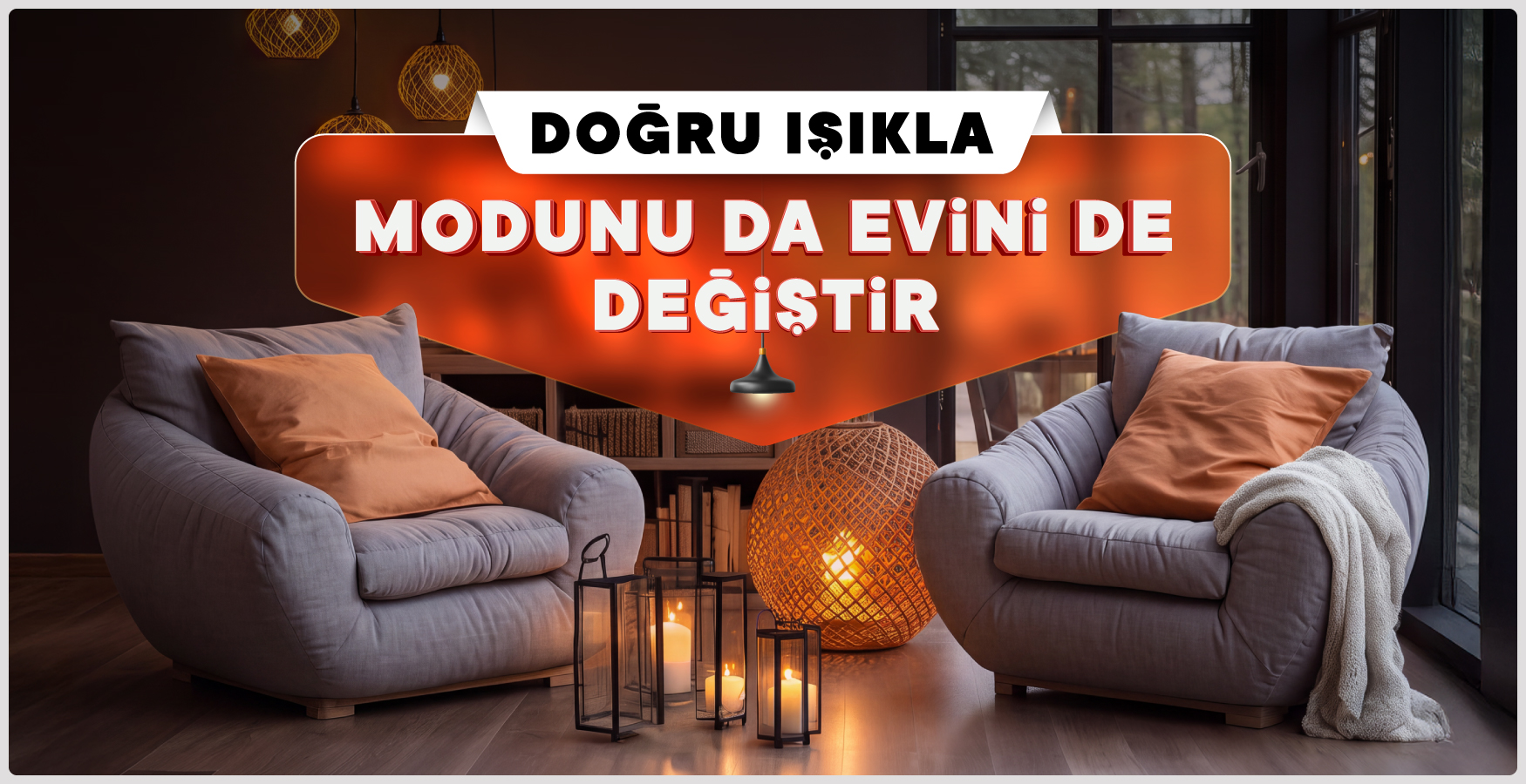 Aydınlatma Modellerinde Fırsatları Kaçırma🌟
