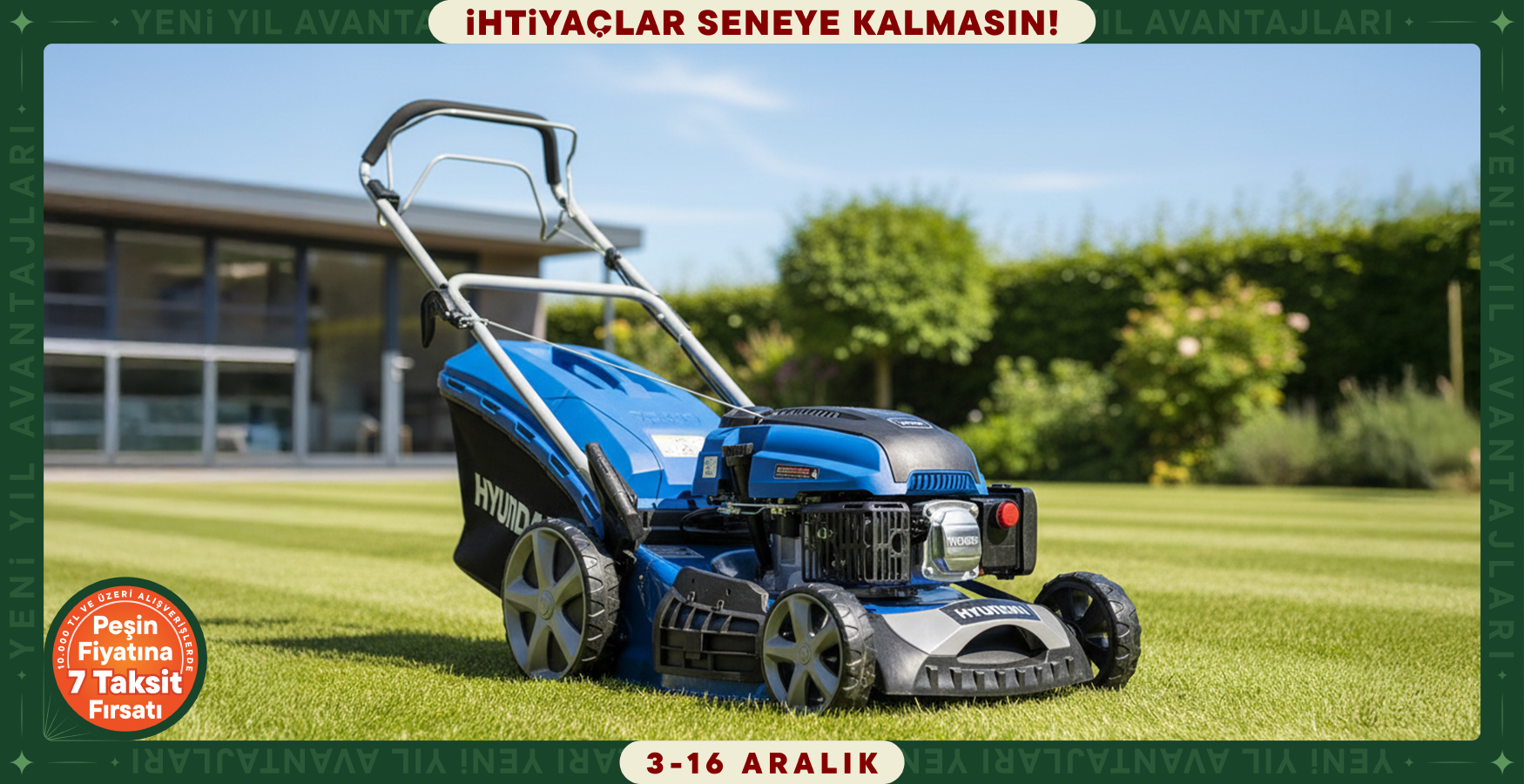 Bahçe Makinelerinde Avantaj!