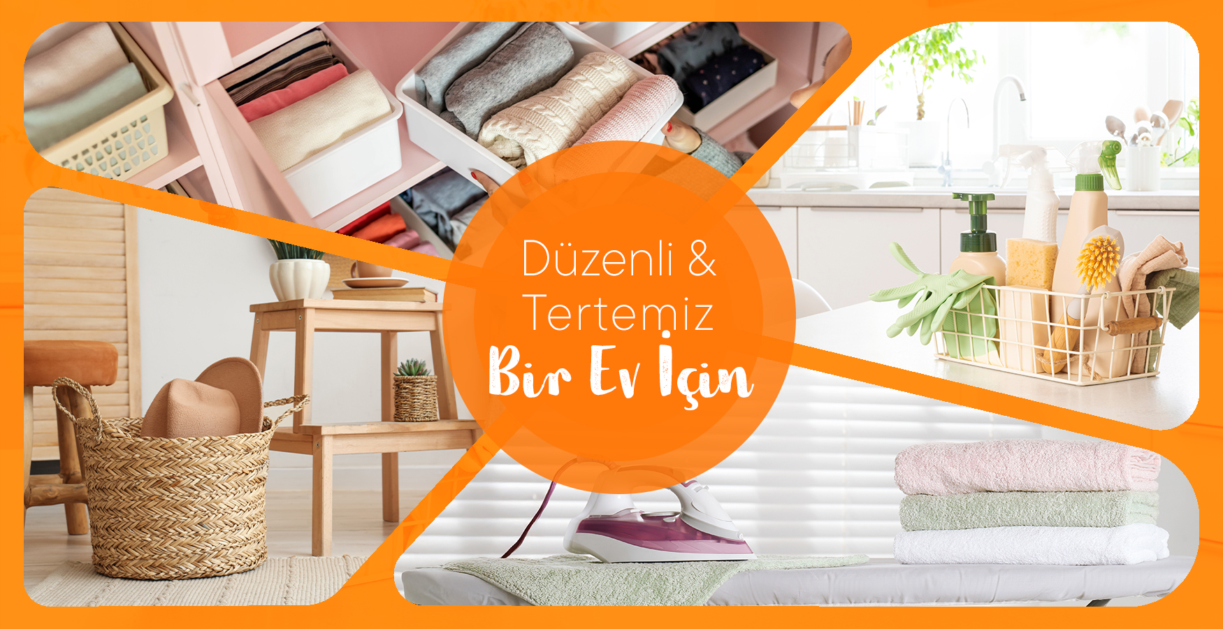  Düzenli & Tertemiz Bir Ev İçin💫