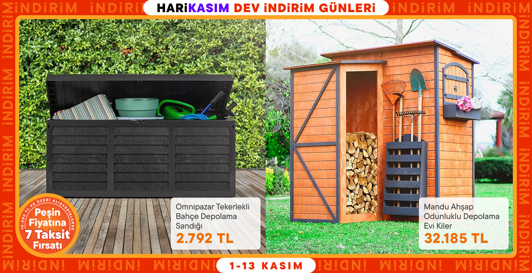 Bahçe Depolama Ürünlerinde Kasım Fırsatları!