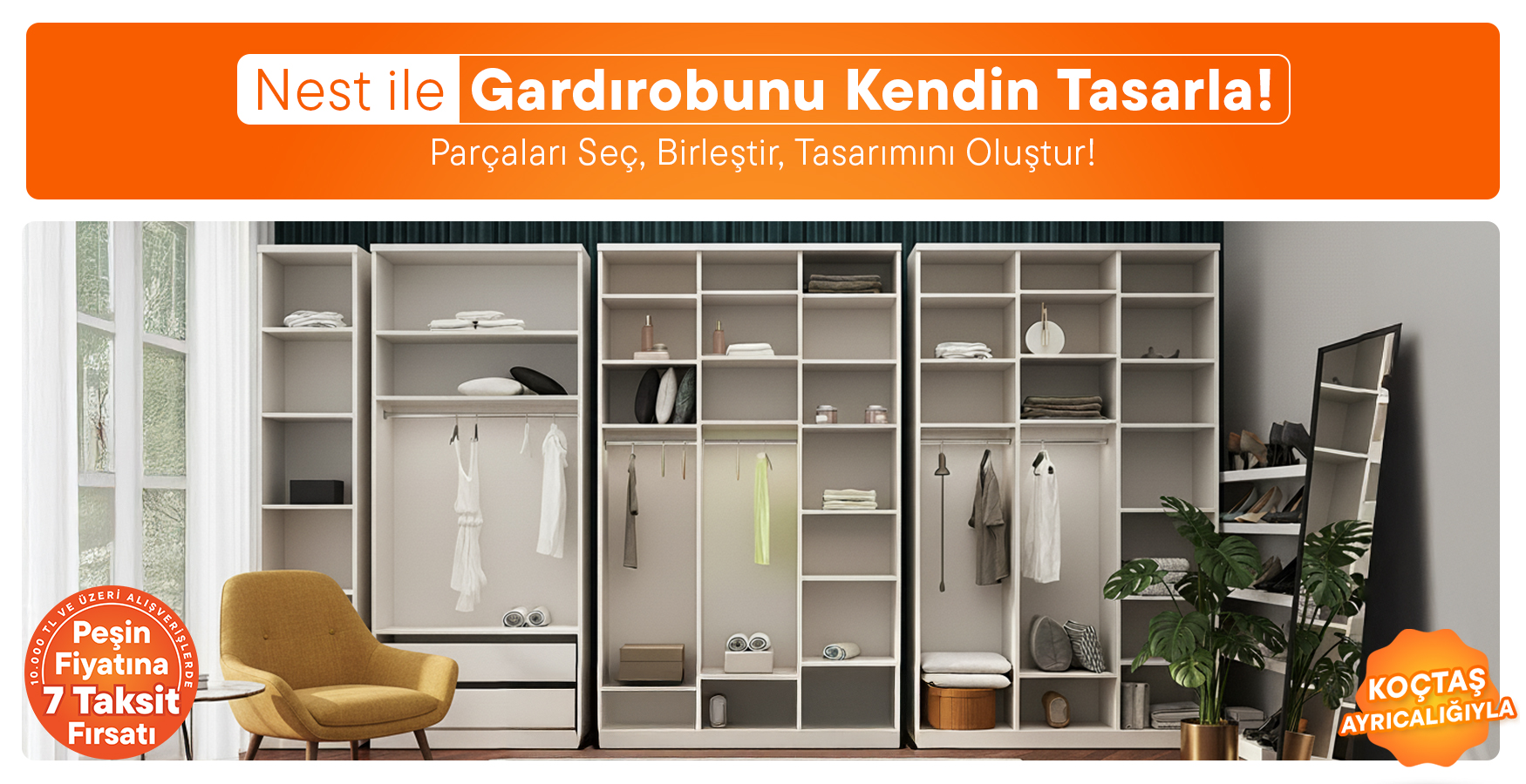 İhtiyacın Olan Gardırobu Koçtaş'ta Yarat!